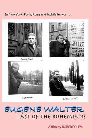 Eugene Walter: Last of the Bohemians