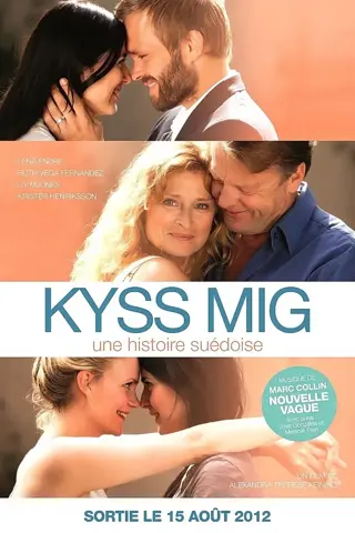 Kyss mig - Une histoire suédoise