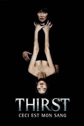 Thirst, ceci est mon sang...