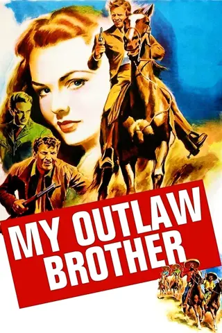 My Outlaw Brother