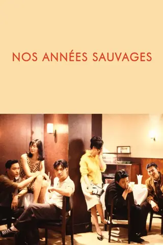 Nos années sauvages