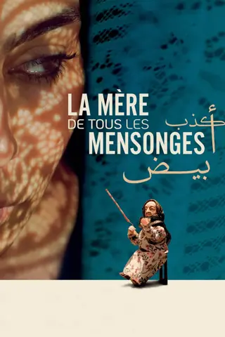 La mère de tous les mensonges