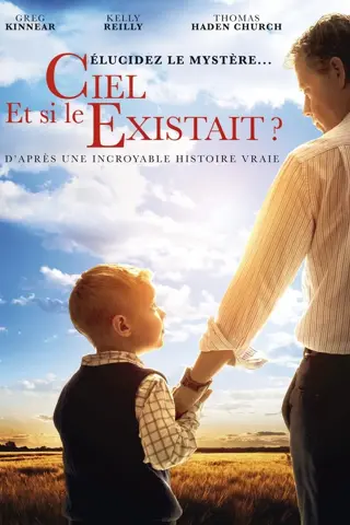 Et si le ciel existait?