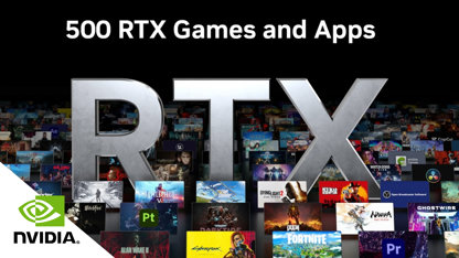 NVIDIA fête ses 500 jeux et applications RTX