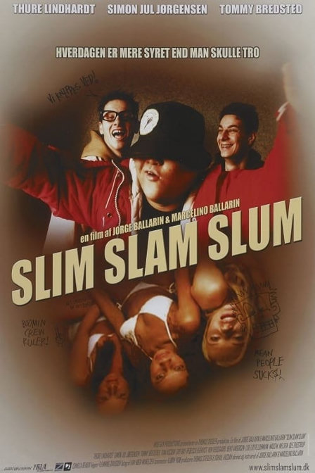 slim slam slum