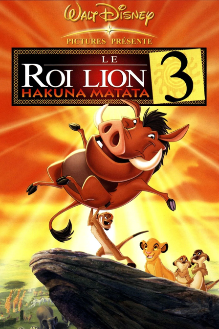 le roi lion 3 : hakuna matata