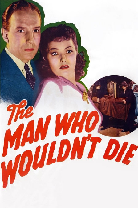 the man who wouldn't die