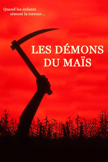 Les démons du maïs