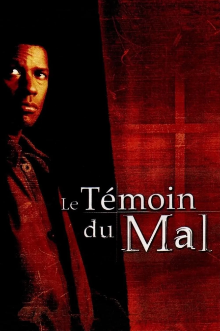 Le témoin du mal
