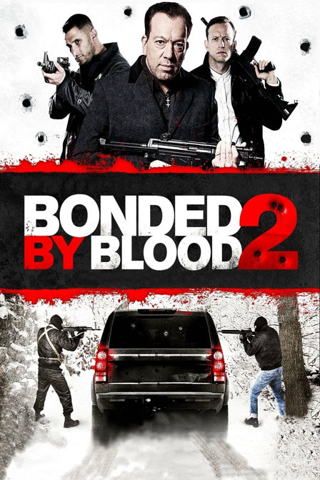 bonded by blood 2