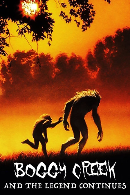 boggy creek ii: and the legend continues