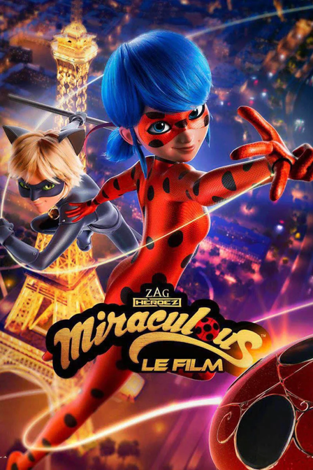 Miraculous: Le Film