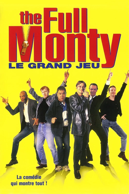 The Full Monty: Le grand jeu