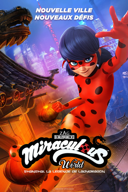 miraculous world : shanghai, la légende de ladydragon