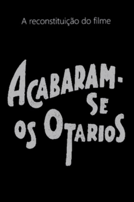 acabaram-se os otários