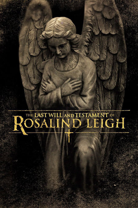 the last will and testament of rosalind leigh