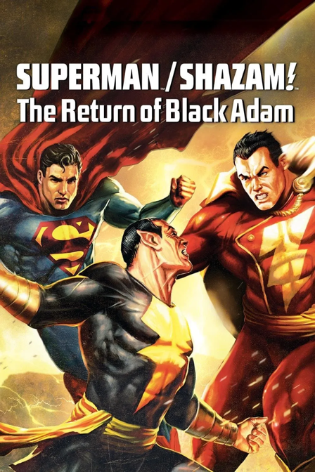 superman/shazam - le retour de black adam