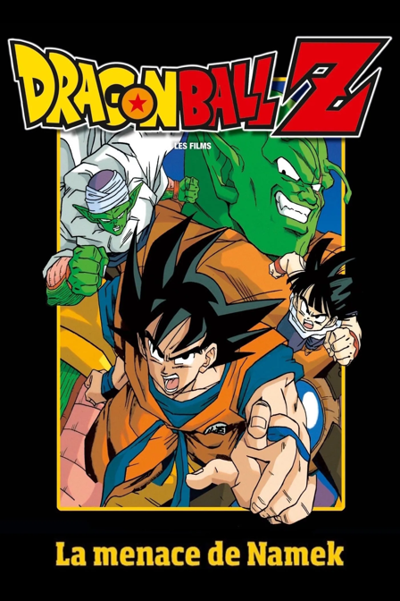 dragon ball z - la menace de namek