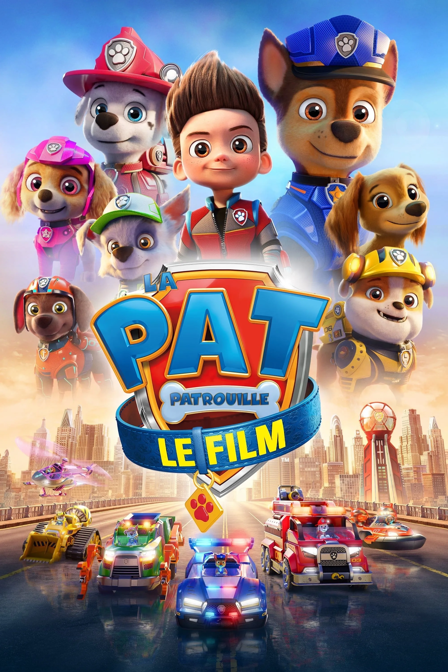 La Pat' Patrouille: Le film