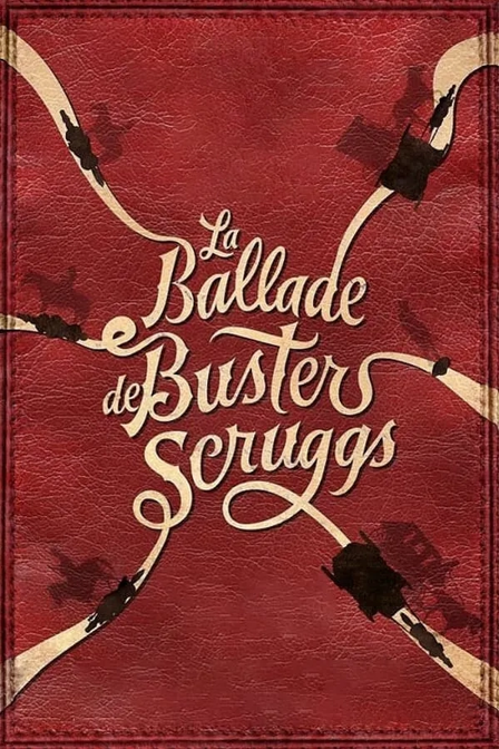 La ballade de Buster Scruggs