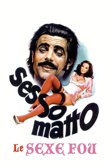le sexe fou