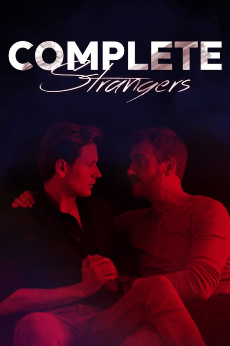 complete strangers