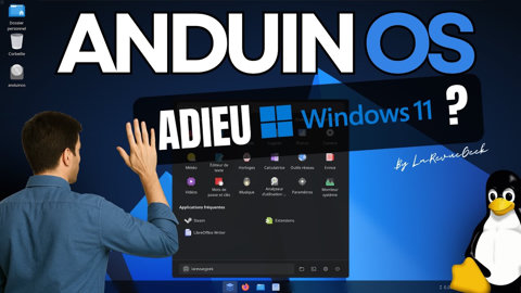 Oubliez Windows, voici Anduin OS, la distribution Linux idéale pour quitter enfin Microsoft ?