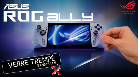 Protégez votre ASUS ROG Ally : Tuto ultime pose verre trempé sans bulles !