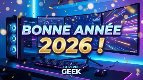 Bonne année 2026 : l'année de l'audio, du partage et de l'évolution pour La Revue Geek