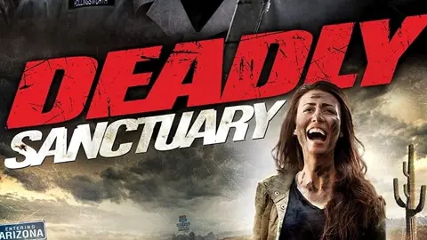 Deadly Sanctuary