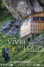 Vivre avec les loups