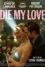 Die, My Love