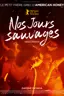 Nos jours sauvages