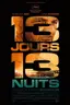 13 jours, 13 nuits