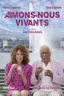 Aimons-nous vivants