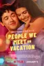 People We Meet on Vacation