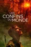 Les confins du monde