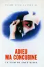 Adieu, ma concubine
