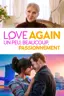 Love Again: Un peu, beaucoup, passionnément