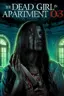 The Dead Girl in Apartment 03