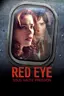 Red Eye: Sous haute pression