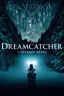 Dreamcatcher, l'attrape-rêves
