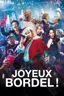 Joyeux bordel!