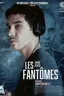 Les Fantômes