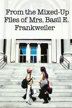 from the mixed-up files of mrs. basil e. frankweiler
