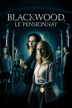 Blackwood, le pensionnat