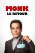 monk, le retour