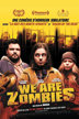 we are zombies