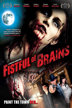 fistful of brains