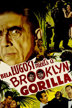 bela lugosi meets a brooklyn gorilla